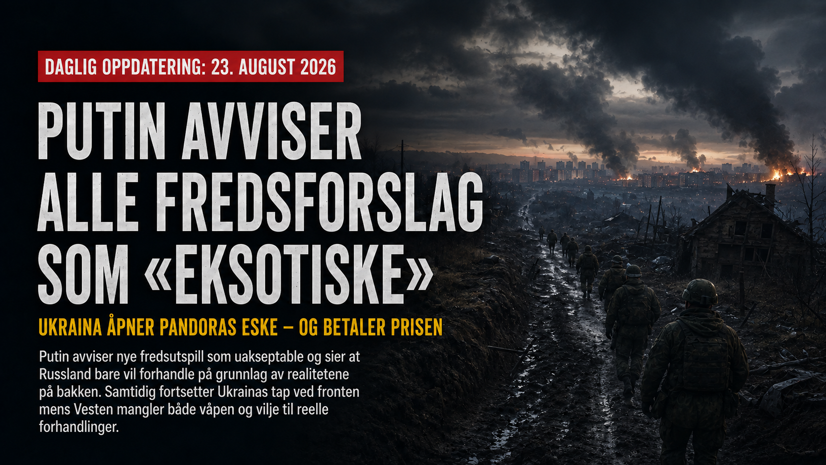 Soldater går gjennom en ødelagt og gjørmete krigssone mot en brennende by i horisonten, under mørke skyer og røykfylte himler.