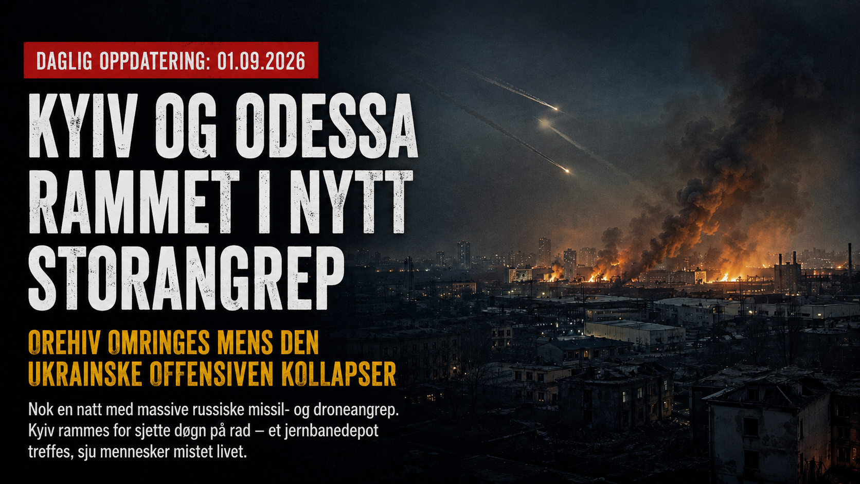 Illustrasjon av et nattlig storangrep mot en ukrainsk by, med missiler over himmelen, branner i industriområder og overskrift om nye angrep mot Kyiv og Odessa.
