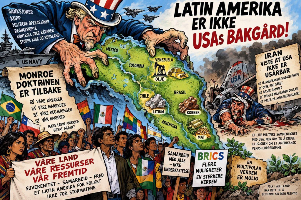 Latin Amerika må nekte å knele for Washington