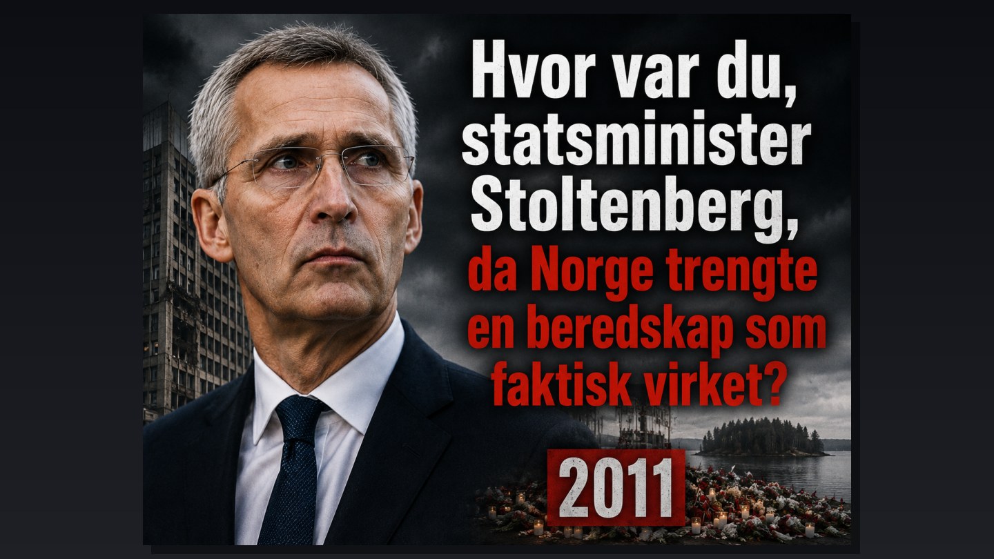 Hvor var du, statsminister Stoltenberg?