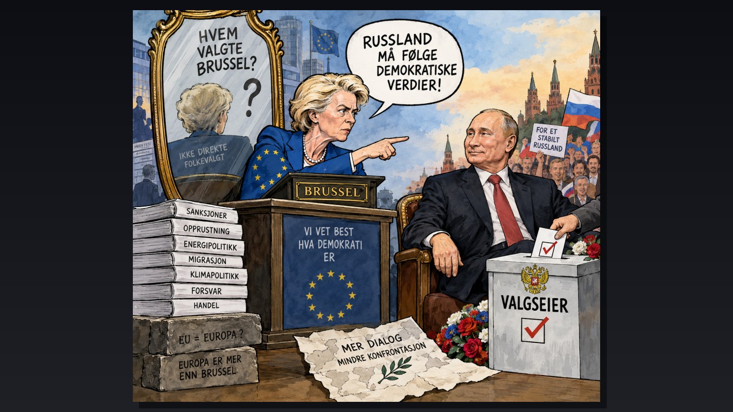 Brussel belærer Russland om demokrati, men hvem valgte Brussel?
